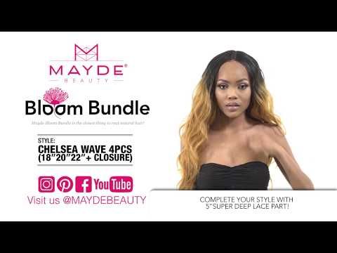 Chelsea Wave 4Pcs (18inch 20inch 22inch+CL) Bloom Bundle By Mayde Beauty