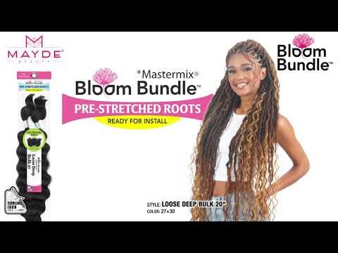 Loose Deep Bulk 20 Pre Stretched Braiding Hair Bloom Bundle Mayde Beauty